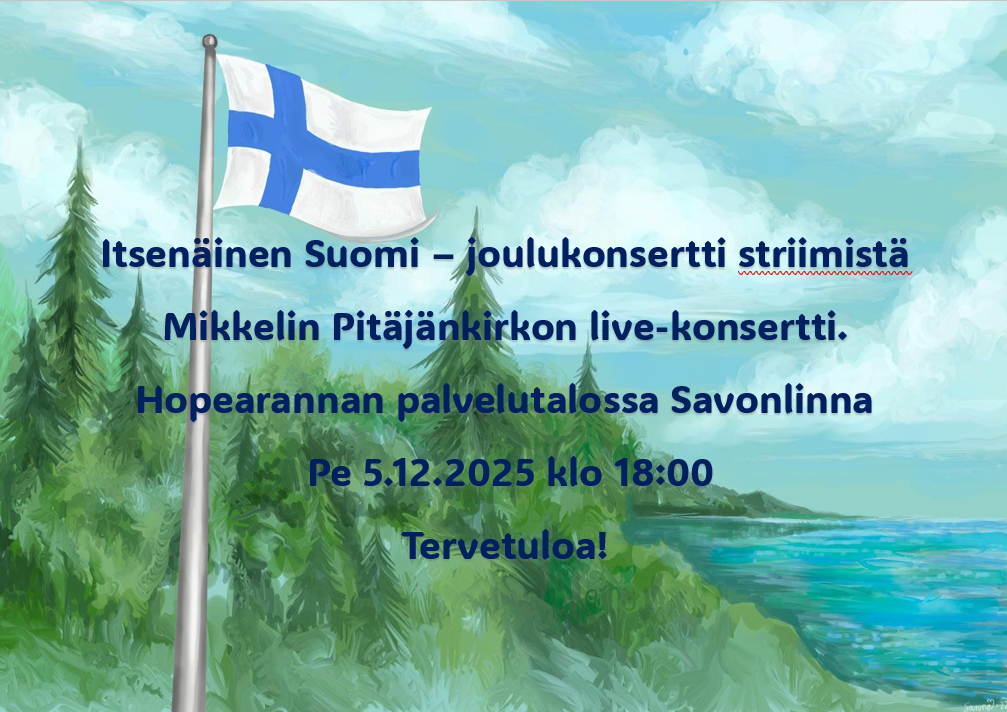 Itsenäinen Suomi – joulukonsertti striimistä 5.12.2025